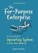 The For-Purpose Enterprise - Jo Aschenbrenner