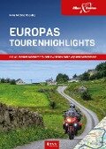EuropasTourenhighlights - Hans Michael Engelke