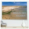 Inseln der Algarve (hochwertiger Premium Wandkalender 2025 DIN A2 quer), Kunstdruck in Hochglanz - Elke Karin Bloch