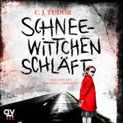 Cover-Bild zum Titel 'Schneewittchen schläft' von 'C. J. Tudor'