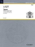 Tasso - Poeme Symphonique: Transcribed for Organ by Jean Guillou - Franz Liszt