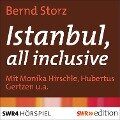 Istanbul, all inclusive - Bernd Storz