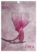 Flora (Wandkalender 2024 DIN A4 hoch), CALVENDO Monatskalender - Claudia Möckel Lucy L!u