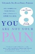 You Are Not Your Pain - Vidyamala Burch, Danny Penman