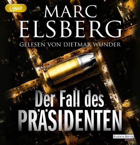 Der Fall des Präsidenten - Marc Elsberg