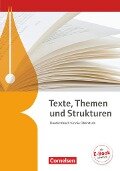 Texte, Themen und Strukturen. Schülerbuch - Gerd Brenner, Elisabeth Böcker, Hans-Joachim Cornelissen, Dietrich Erlach, Karlheinz Fingerhut