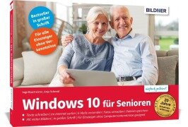 Cover-Bild zum Titel 'Windows 10 für Senioren' von 'Inge Baumeister, Anja Schmid'