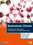 Cover-Bild zum Titel 'Basiswissen Chemie' von 'Theodore L. Brown, H. Eugene LeMay, Paula Y. Bruice, Bruce E. Bursten'