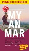 MARCO POLO Reiseführer Myanmar - Andrea Markand, Markus Markand