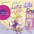 Luna-Lila - Das allergrößte Beste-Freundinnen-Geheimnis (Autorisierte Lesefassung) - Anu Stohner, Friedbert Stohner