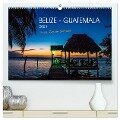Belize - Guatemala (hochwertiger Premium Wandkalender 2024 DIN A2 quer), Kunstdruck in Hochglanz - Daniel Ricardo Gonzalez Photography