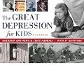 The Great Depression for Kids: Hardship and Hope in 1930s America, with 21 Activities Volume 59 - Cheryl Mullenbach