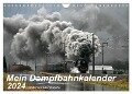 Mein Dampfbahnkalender 2024 (Wandkalender 2024 DIN A4 quer), CALVENDO Monatskalender - Günter Franz Müller