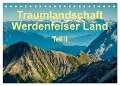 Traumlandschaft Werdenfelser Land - Teil II (Tischkalender 2024 DIN A5 quer), CALVENDO Monatskalender - Erhard Hess