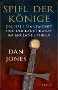 Spiel der Könige - Dan Jones