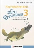 Cover-Bild zum Titel 'Rechtschreiben mit Rico Schnabel, Klasse 3' von 'Stefanie Drecktrah, Mareike Hahn'