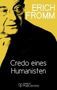 Cover-Bild zum Titel 'Credo eines Humanisten' von 'Erich Fromm'