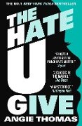 The Hate U Give. Adult Edition - Angie Thomas