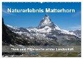 Naturerlebnis Matterhorn (Wandkalender 2024 DIN A2 quer), CALVENDO Monatskalender - Claudia Pelzer (Pelzer-Photography)