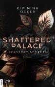 Cover-Bild zum Titel 'Shattered Palace' von 'Kim Nina Ocker'