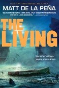 The Living - Matt de la Peña