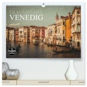 Traumstadt Venedig (hochwertiger Premium Wandkalender 2026 DIN A2 quer), Kunstdruck in Hochglanz - Dirk Meutzner