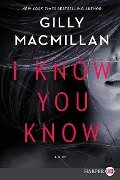 I Know You Know LP - Gilly Macmillan