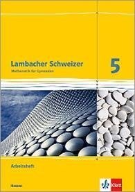 Lambacher Schweizer. 5. Schuljahr. Arbeitsheft plus Lösungsheft. Neubearbeitung. Hessen - 