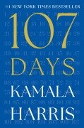 Cover-Bild zum Titel '107 Days' von 'Kamala Harris'