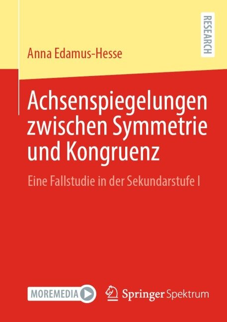 Achsenspiegelungen zwischen Symmetrie und Kongruenz - Anna Edamus-Hesse