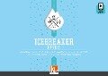 Cover-Bild zum Titel 'Icebreaker 2' von 'Tine Fris - ronsfeld, Kristoffer Fynbo Thorning'