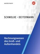 Cover-Bild zum Titel 'Rechnungswesen des Groß- und Außenhandels. Schulbuch' von 'Björn Flader, Manfred Deitermann, Wolf-Dieter Rückwart, Susanne Stobbe, Susanne Stobbe'