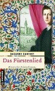 Cover-Bild zum Titel 'Das Fürstenlied' von 'Susanne Gantert'