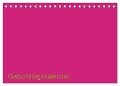 Bastel-Geburtstagskalender pink / Geburtstagskalender (Tischkalender 2024 DIN A5 quer), CALVENDO Monatskalender - Kreativ Ist Gut