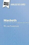 Macbeth de William Shakespeare (Análise do livro) - Claire Cornillon