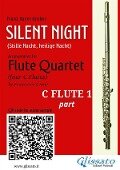 Flute 1 part "Silent Night" for Flute Quartet - Franz Xaver Gruber