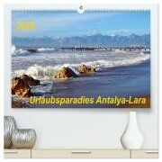 Cover-Bild zum Titel 'Urlaubsparadies Antalya-Lara (hochwertiger Premium Wandkalender 2026 DIN A2 quer), Kunstdruck in Hochglanz' von 'Thilo Seidel'