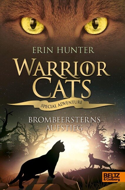 Warrior Cats - Special Adventure. Brombeersterns Aufstieg - Erin Hunter