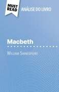 Cover-Bild zum Titel 'Macbeth de William Shakespeare (Análise do livro)' von 'Claire Cornillon'