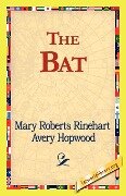 The Bat - Mary Roberts Rinehart