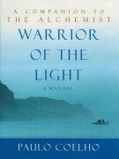 Cover-Bild zum Titel 'Warrior of the Light' von 'Paulo Coelho'