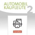 Automobilkaufleute Band 2: Lernfelder 5-8 - Fachkunde und Arbeitsbuch - Norbert Büsch, Antje Kost, Michael Piek