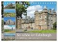 So schön ist Edinburgh (Tischkalender 2024 DIN A5 quer), CALVENDO Monatskalender - Klaus Eppele