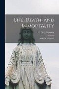Life, Death, and Immortality: Studies in the Psalms - 