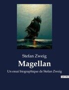 Cover-Bild zum Titel 'Magellan' von 'Stefan Zweig'