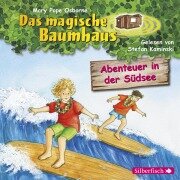 Abenteuer in der Südsee (Das magische Baumhaus 26) - Mary Pope Osborne