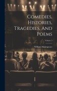 Cover-Bild zum Titel 'Comedies, Histories, Tragedies, And Poems; Volume 3' von 'William Shakespeare'