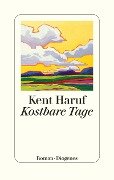 Cover-Bild zum Titel 'Kostbare Tage' von 'Kent Haruf'