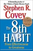 Cover-Bild zum Titel 'The 8th Habit' von 'Stephen R. Covey'