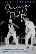 Cover-Bild zum Titel 'Dancing with Muddy' von 'Jerry Portnoy'